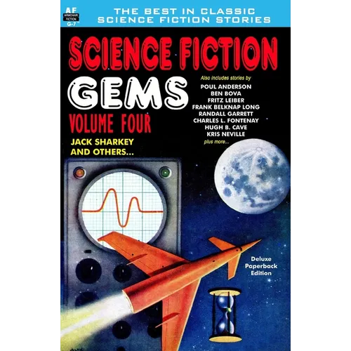 Science Fiction Gems, Volume Four, Jack Sharkey and Others