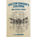 Doctor Ramani's Children and Other Stories