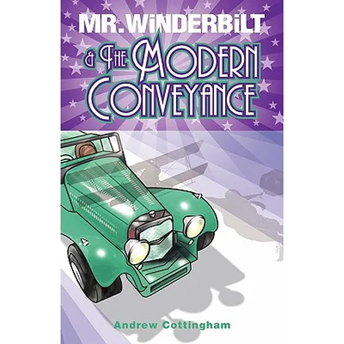 MR Winderbilt and the Modern Conveyance