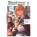 The Alchemist Who Survived Now Dreams of a Quiet City Life II, Vol. 1 (Manga): Cycle of the Elixir Volume 1