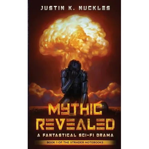 Mythic Revealed: A Fantastical Sci-Fi Drama