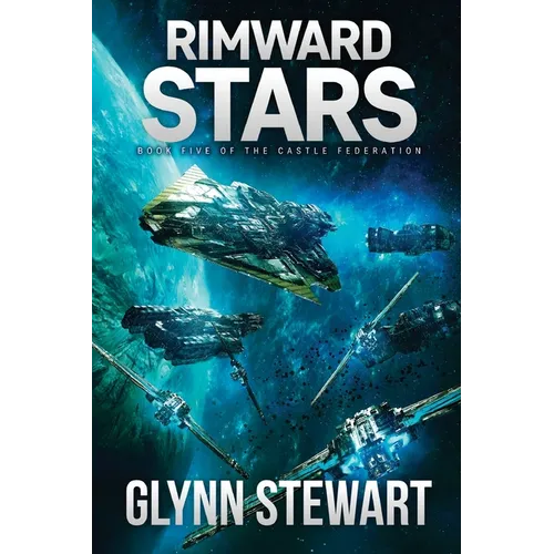 Rimward Stars: Castle Federation Book 5