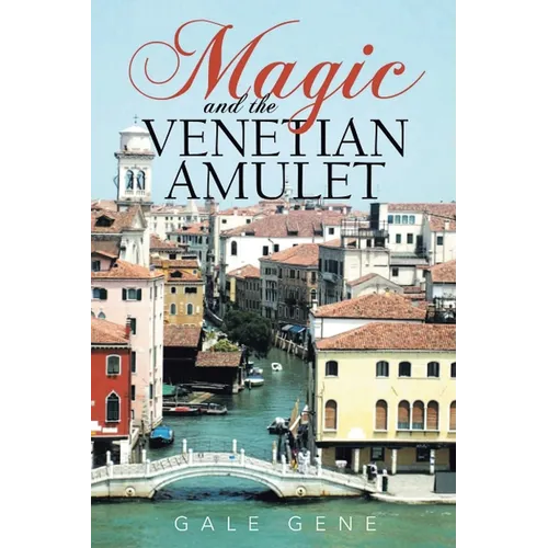 Magic and the Venetian Amulet
