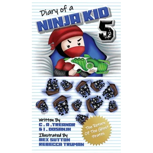 Diary Of A Ninja Kid 5: The Return Of The Ghost Pirates