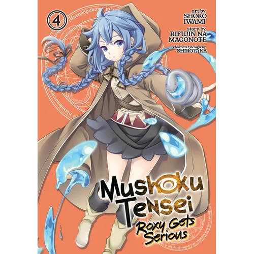 Mushoku Tensei: Roxy Gets Serious Vol. 4
