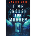 Time Enough for Murder
