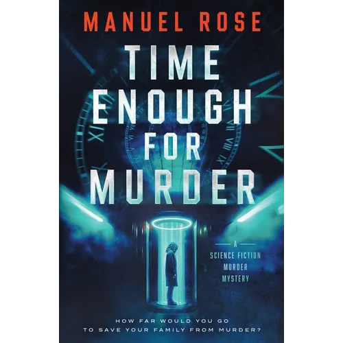 Time Enough for Murder