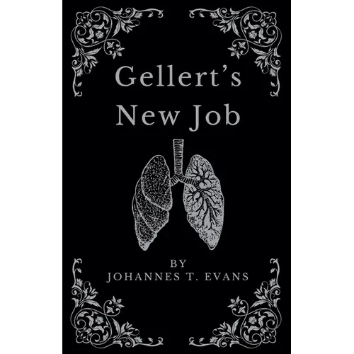 Gellert's New Job