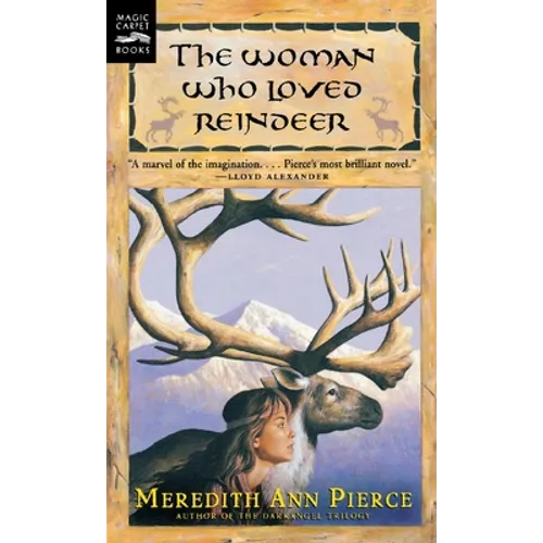Woman Who Loved Reindeer