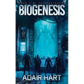 Biogenesis: Book 2 of the Earthborn