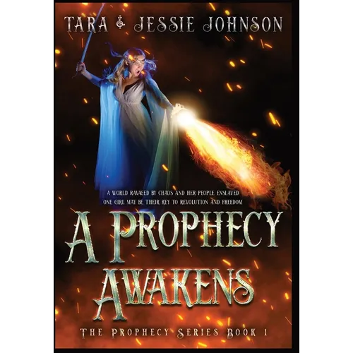 A Prophecy Awakens