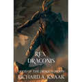 Rex Draconis: Gods of the Dragon Moon