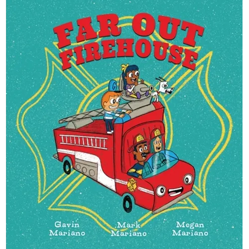 Far Out Firehouse