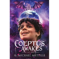 Coeptus Awakes