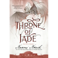 Throne of Jade: Book Two of Temeraire