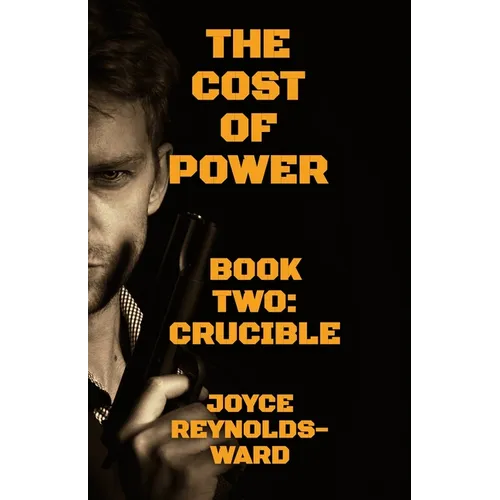 The Cost of Power: Crucible