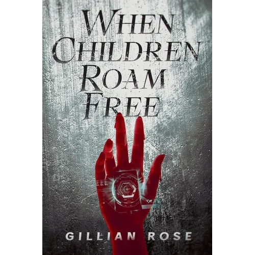 When Children Roam Free
