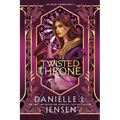 The Twisted Throne