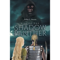 Rise of the Shadow Panther
