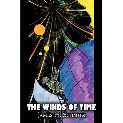 The Winds of Time by James H. Schmitz, Science Fiction, Adventure