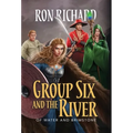 Group Six and the River: Of Water and Brimstone