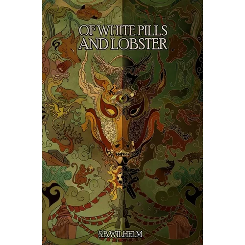 Of White Pills and Lobster