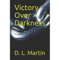 Victory Over Darkness