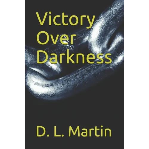 Victory Over Darkness