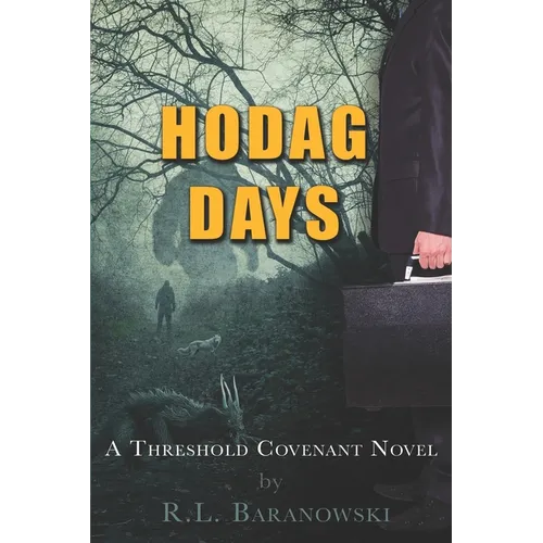 Hodag Days: A Threshold Covenant Novel