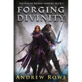 Forging Divinity
