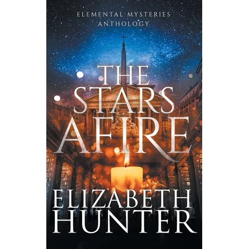 The Stars Afire: An Elemental Mysteries Anthology