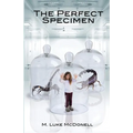 The Perfect Specimen