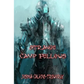 Strange Camp Fellows: A Novel of Tamalaria
