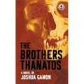 The Brothers Thanatos