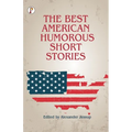 The Best American Humorous Short Stories