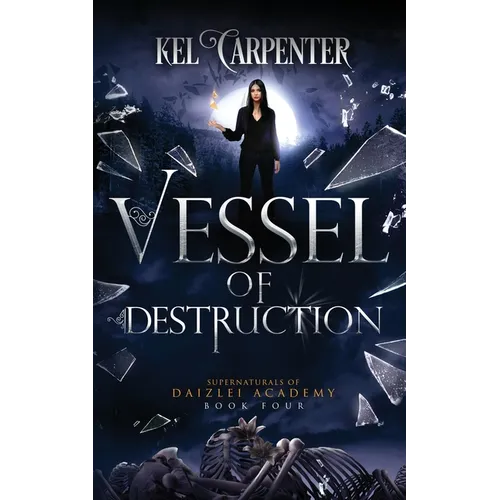 Vessel of Destruction: A Complete Teen Paranormal Romance