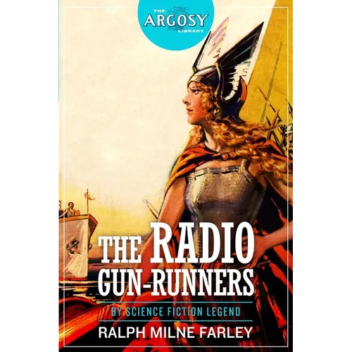 The Radio Gun-Runners