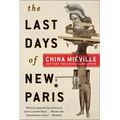 The Last Days of New Paris