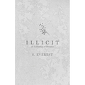 Illicit (A Collection of Dreams)