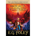 The Black Fortress (The Gryphon Chronicles, Book 6)