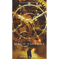 The Magic Factory (Oliver Blue and the School for Seers-Book One)