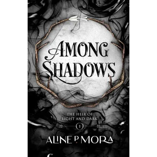 Among Shadows