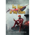 The War of the Clans (A Student Wants to Live Book 4): LitRPG Series