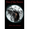 Rise Of The Raven