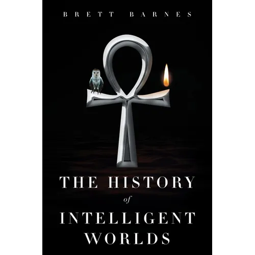 The History of Intelligent Worlds