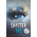 Shatter Me