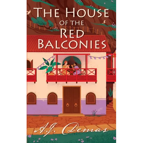 The House of the Red Balconies