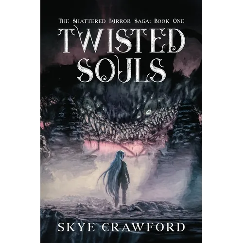 Twisted Souls