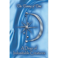 A Dirge of Indomitable Creatures