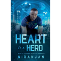 Heart of a Hero